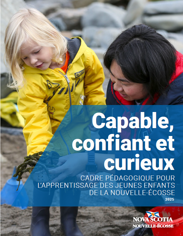 Capable, confiant et curieux – Cadre pédagogique pour l'apprentissage des jeunes enfants de la Nouvelle-Écosse (télécharger PDF) image